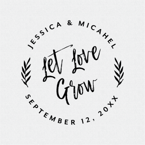 Let Love Grow Wedding Favor Stamp Brush Calligraphy T405