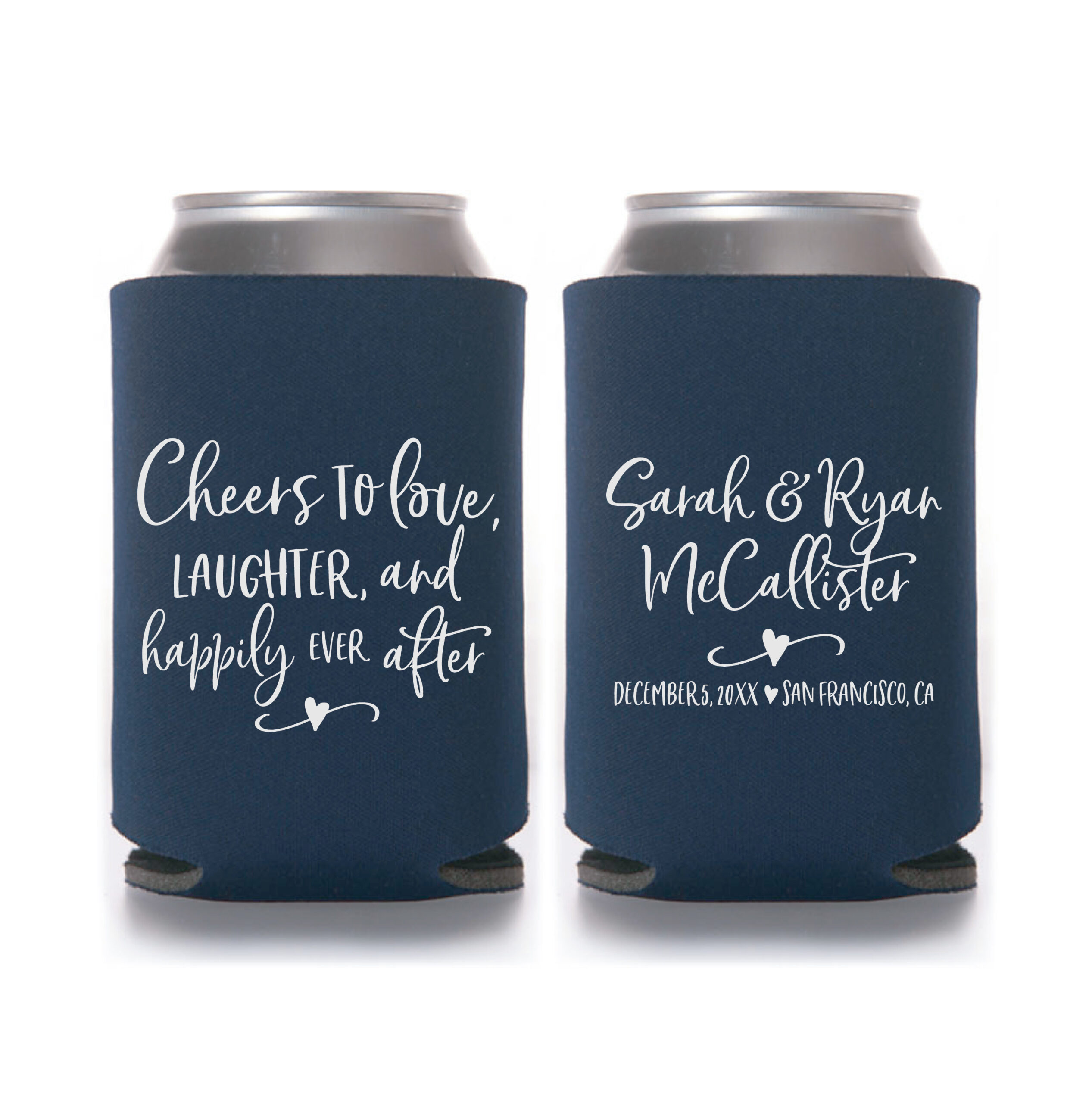 Cheers to Love, Laughter & Happily Ever After Personalzed Wedding Koozie in Handwritten Fonts, Typography - Style #T99