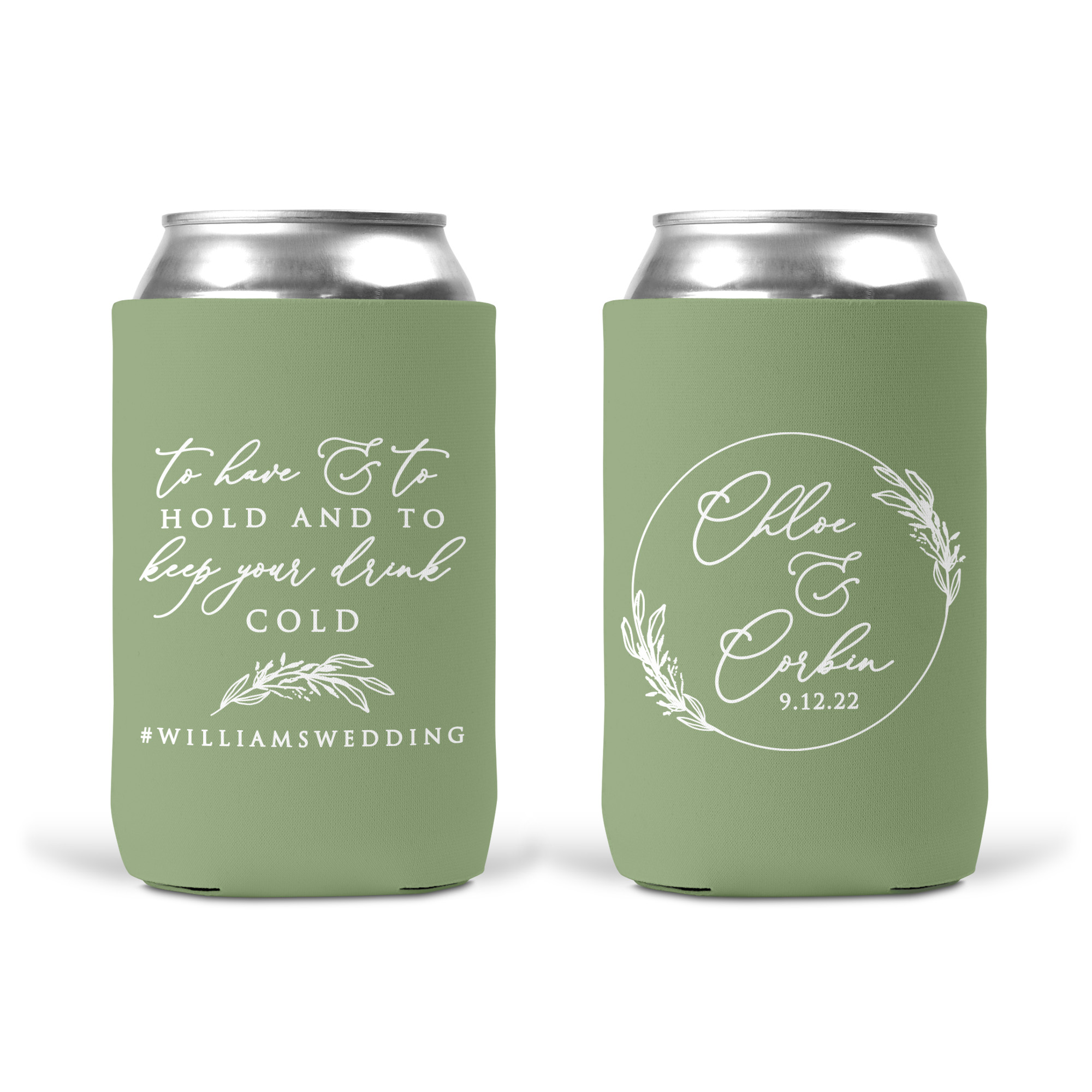 To Have & To Hold and to Keep Your Drink Cold Personalized Wedding Koozie or Wedding Koozy Can Cooler - Style T734